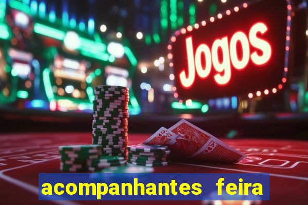 acompanhantes feira de santana